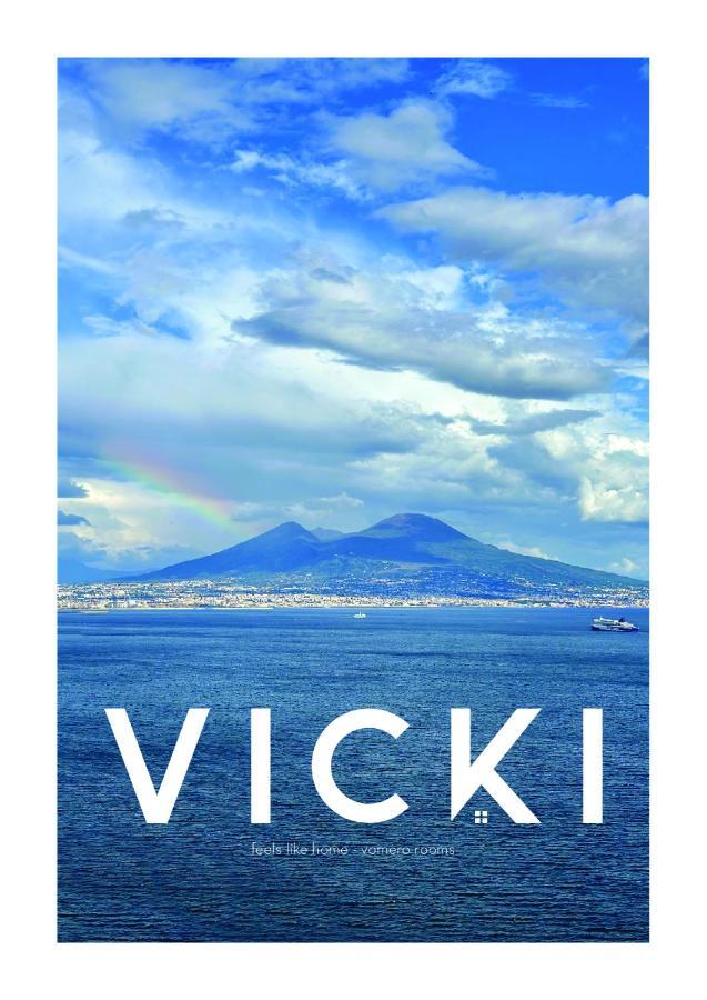Vicki Vomero - Napoli